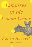 Vampires In the Lemon Grove